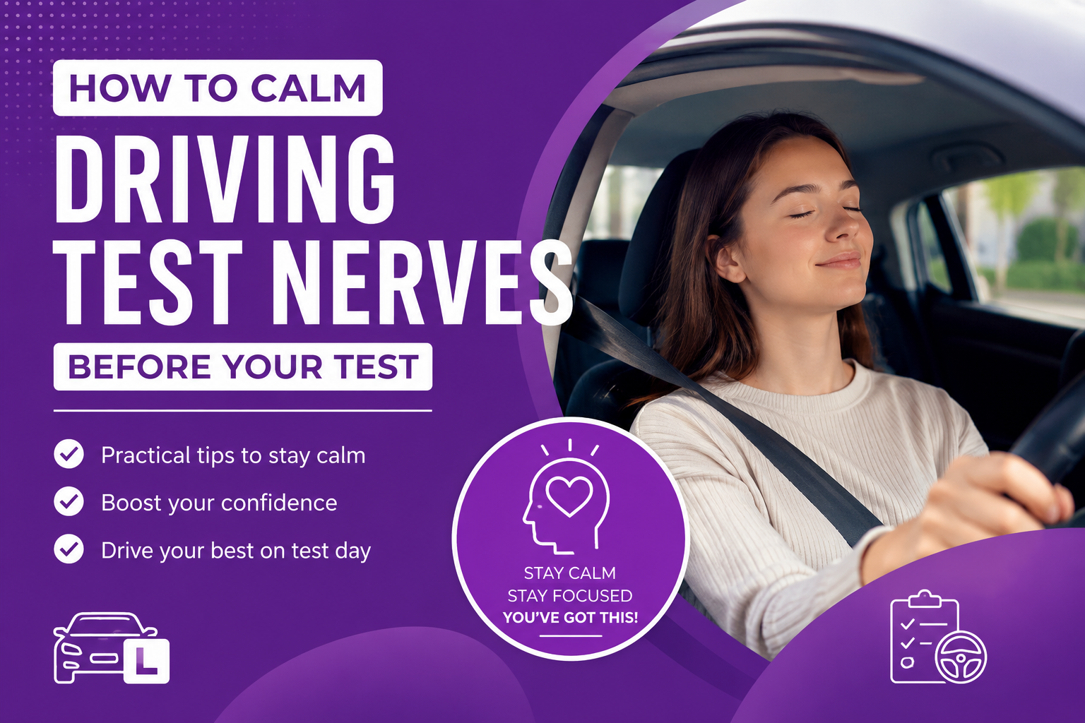 driving test nerves, how to calm your nerves before a driving test